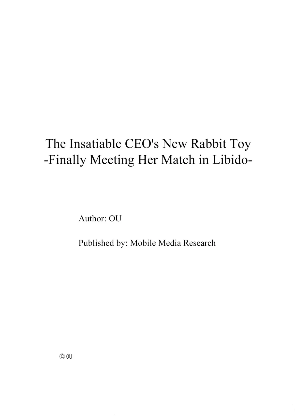 The Insatiable CEO