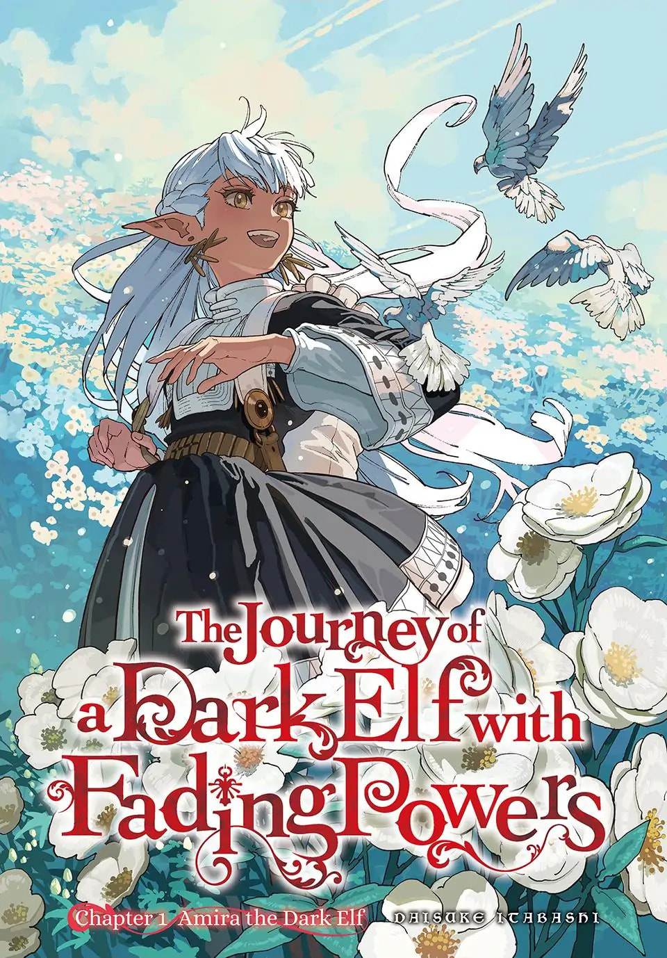 The Journey of a Dark Elf with Fading Powers Chapter 1 page 1 - 