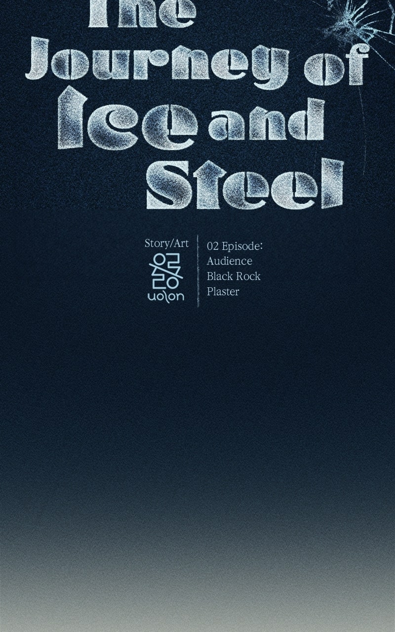 The Journey ofIce and Steel Ep. 2 - [Audience - Black Rock - Plaster] page 15 - 