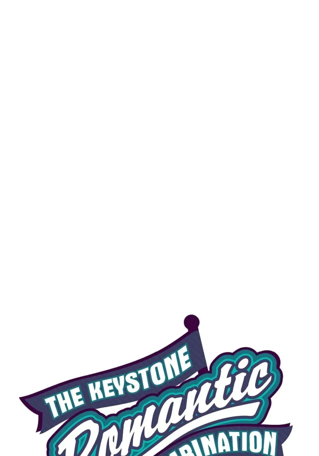 The Keystone Romantic Combination Chapter 45 page 1 - 