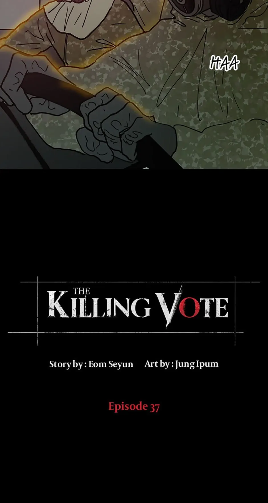 The Killing Vote Chapter 37 page 3 - 
