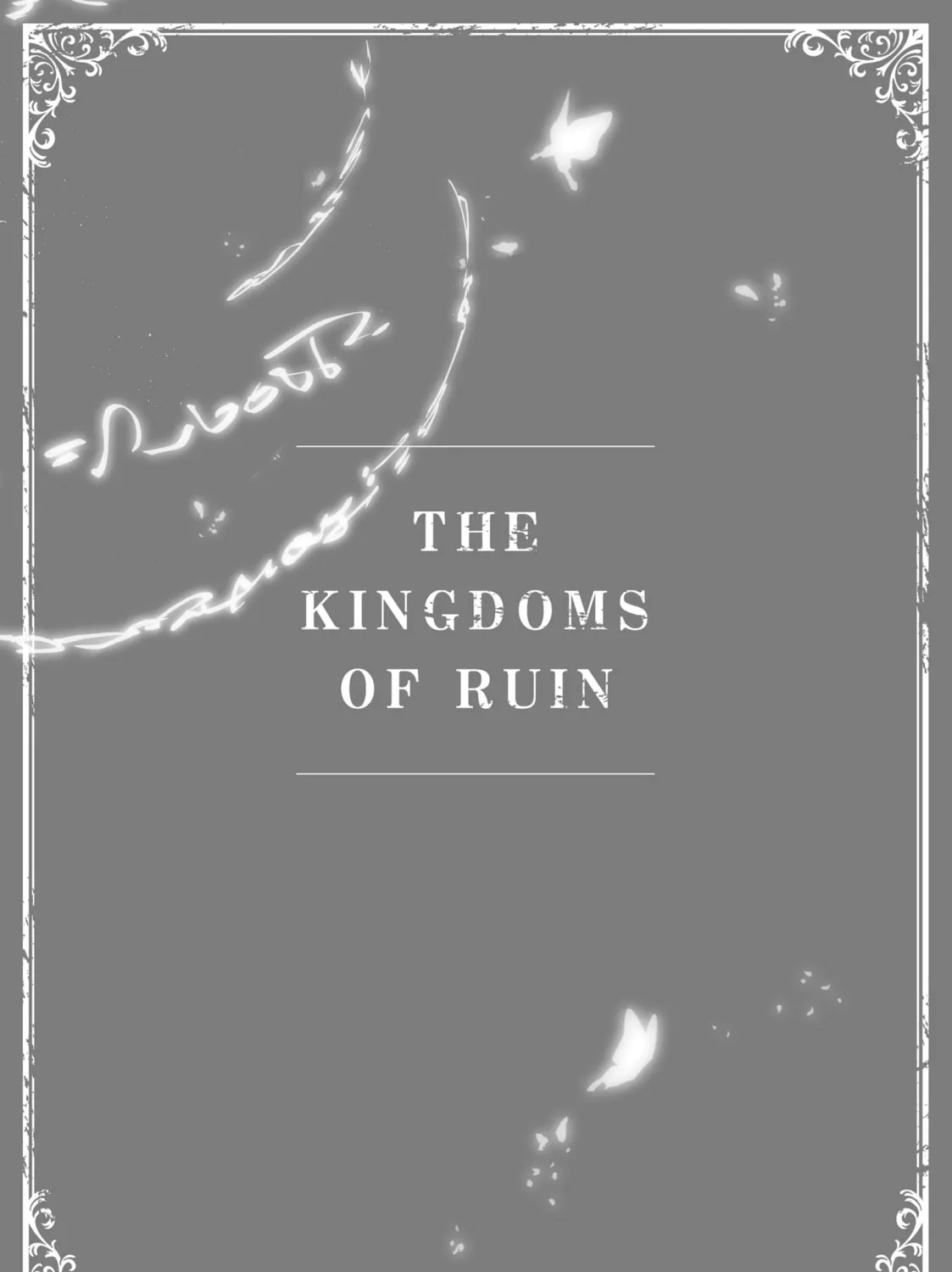 The Kingdoms of Ruin Chapter 27 page 67 - 