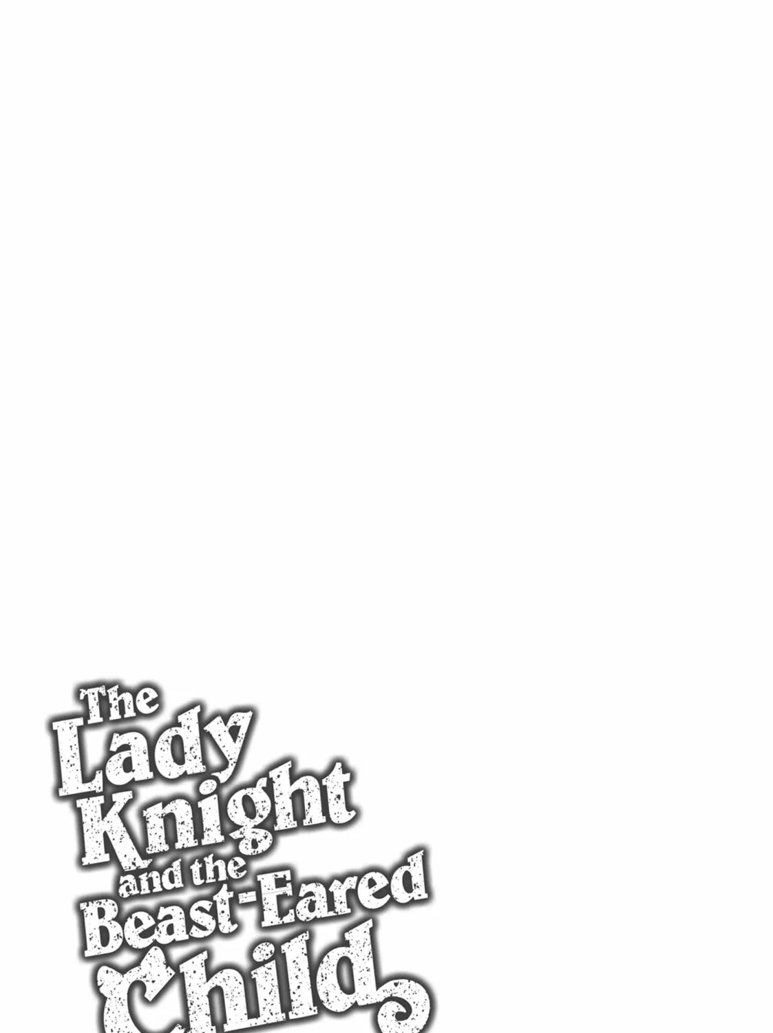 The Lady Knight and the Beast-Eared Child Chapter 32.2 page 21 - 