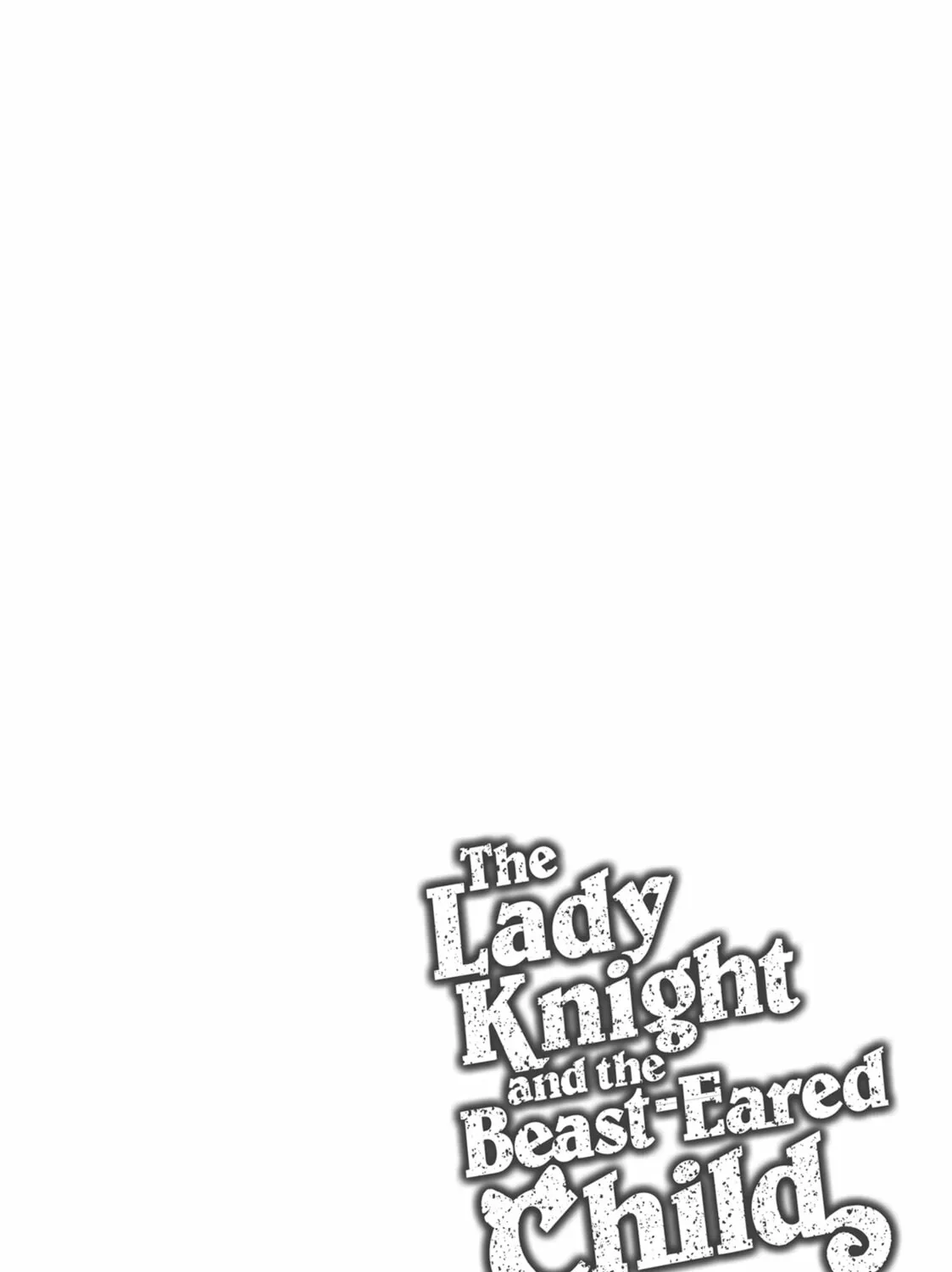 The Lady Knight and the Beast-Eared Child Chapter 32.2 page 31 - 