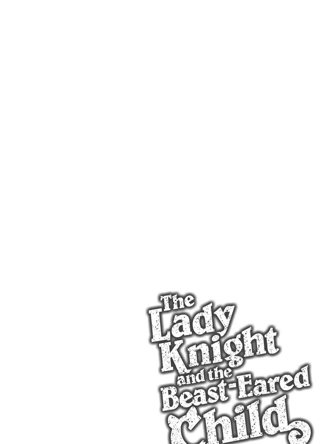 The Lady Knight and the Beast-Eared Child Chapter 32.5 page 39 - 