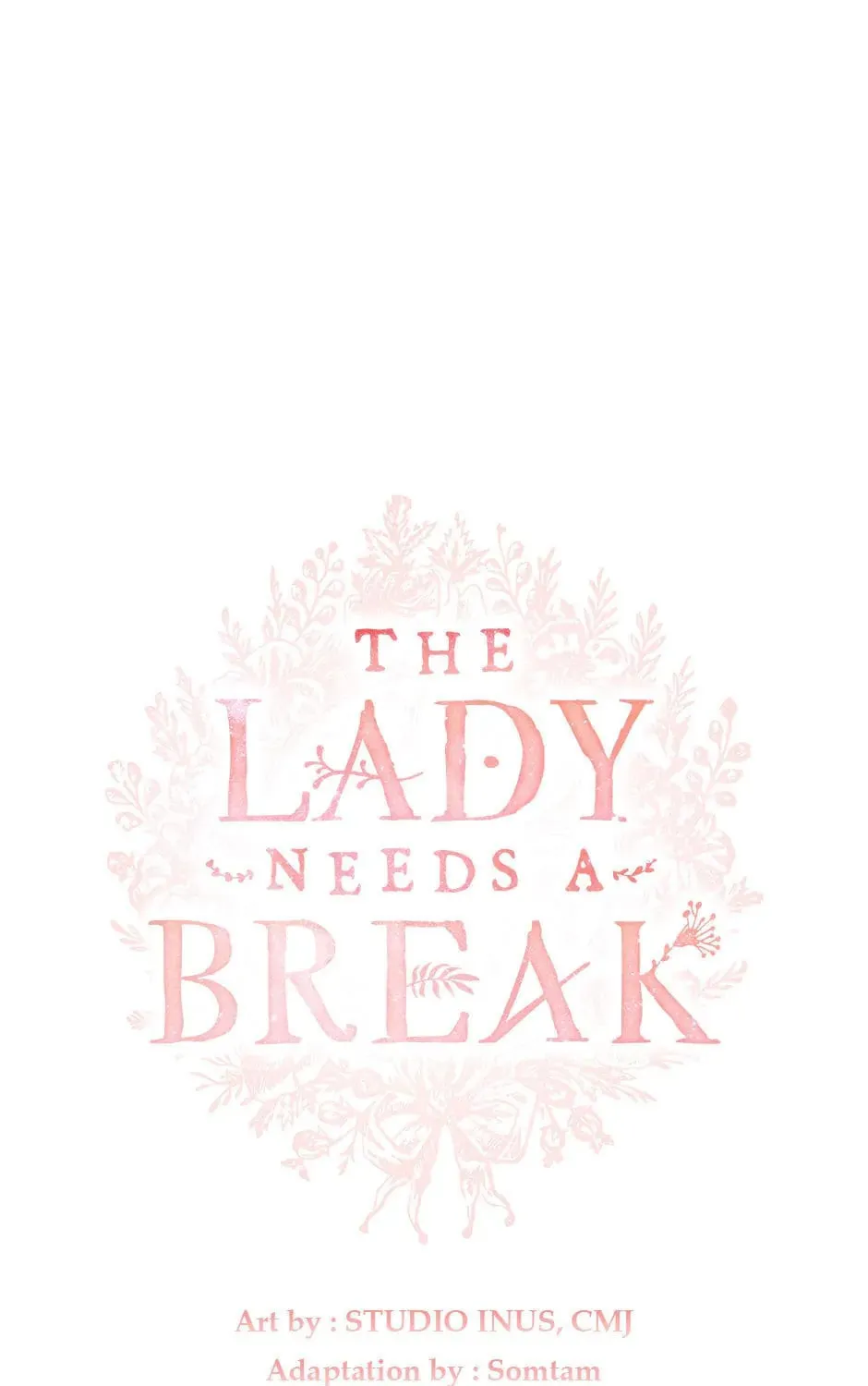 The Lady Needs a Break Chapter 100 page 1 - 