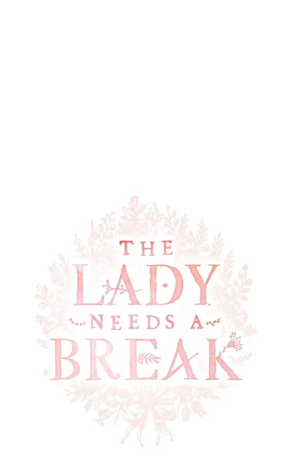 The Lady Needs a Break Chapter 102 page 1 - 