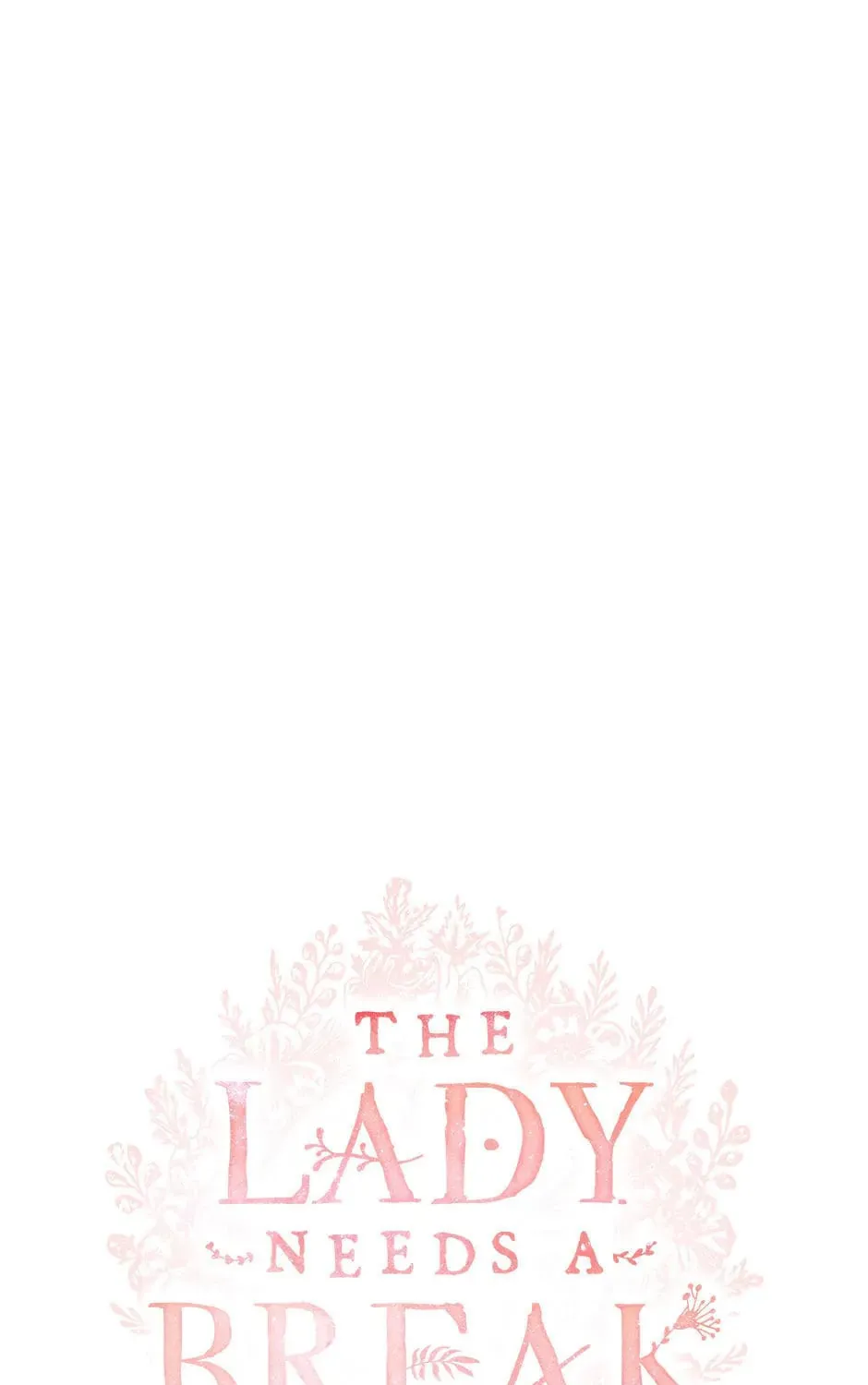 The Lady Needs a Break Chapter 120 page 1 - 