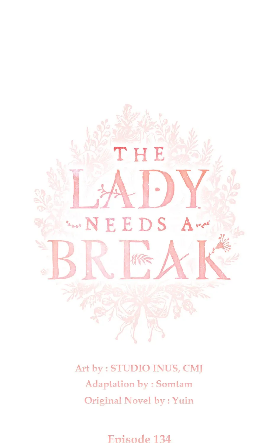 The Lady Needs a Break Chapter 134 page 1 - 