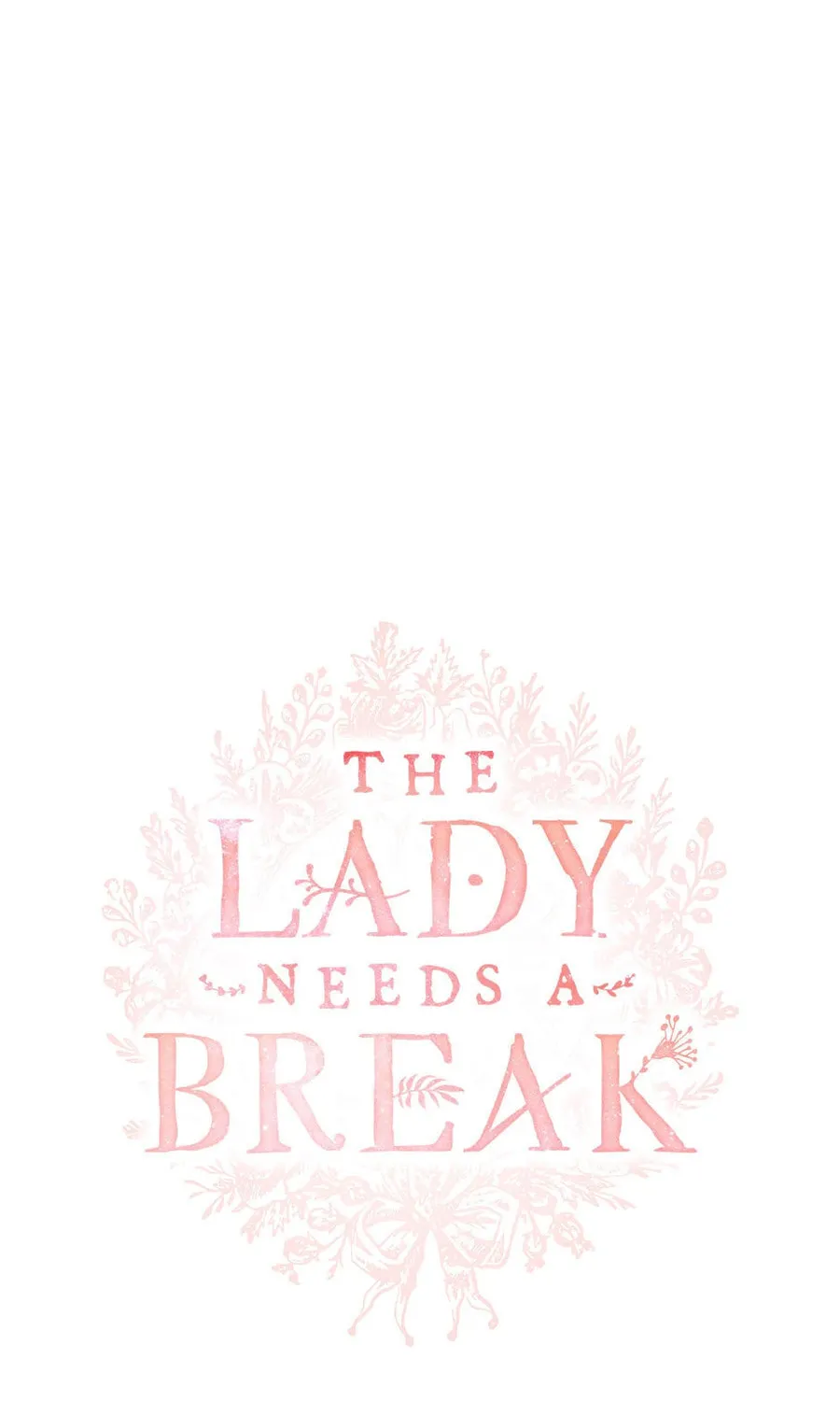 The Lady Needs a Break Chapter 137 page 1 - 