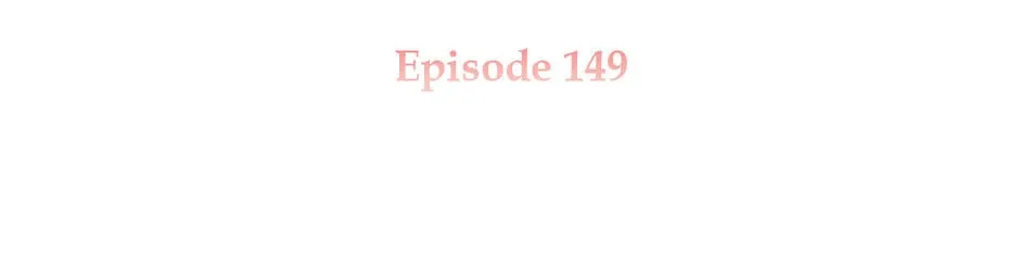 The Lady Needs a Break Chapter 149 page 2 - 