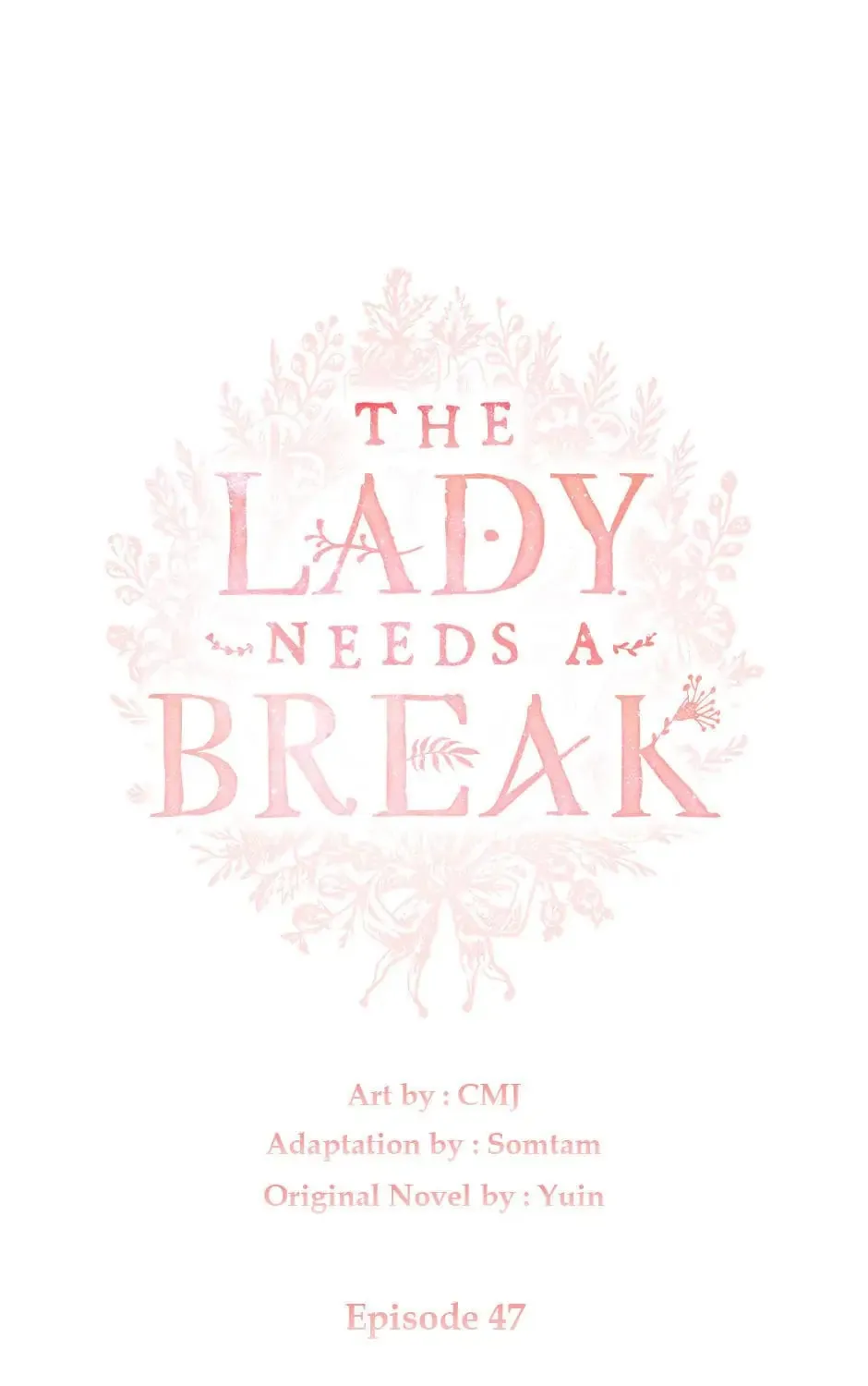The Lady Needs a Break Chapter 47 page 2 - 