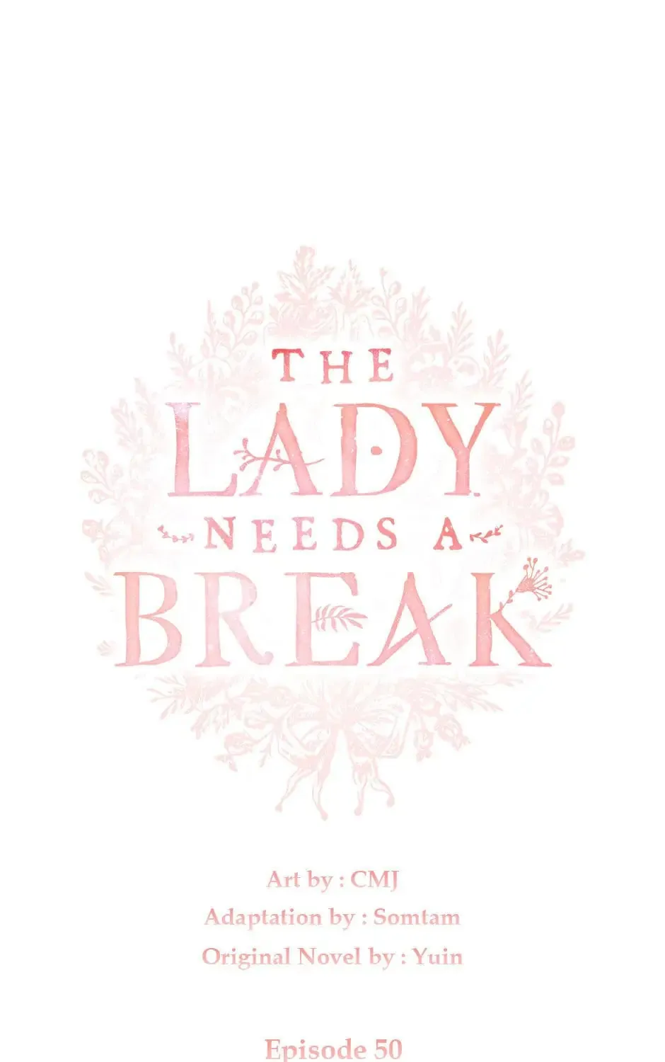 The Lady Needs a Break Chapter 50 page 2 - 