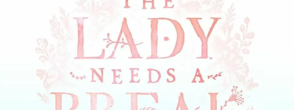 The Lady Needs a Break Chapter 56 page 37 - 