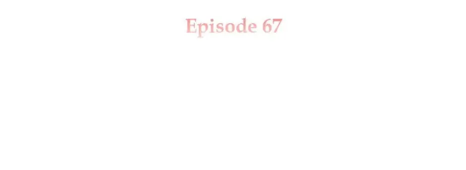 The Lady Needs a Break Chapter 67 page 3 - 