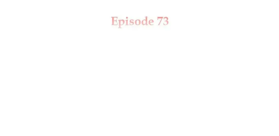 The Lady Needs a Break Chapter 73 page 3 - 