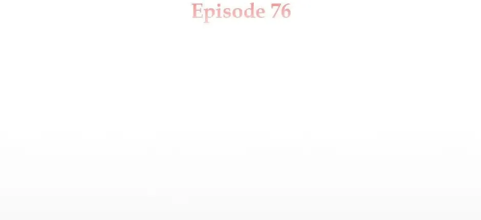 The Lady Needs a Break Chapter 76 page 2 - 