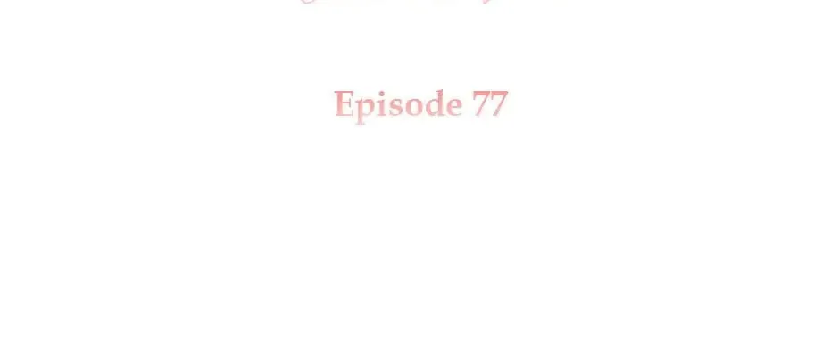 The Lady Needs a Break Chapter 77 page 3 - 