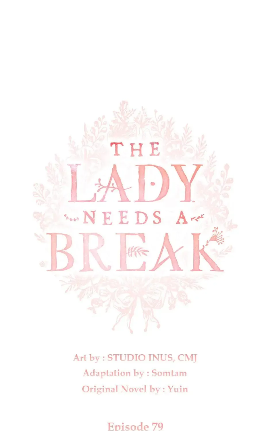 The Lady Needs a Break Chapter 79 page 2 - 