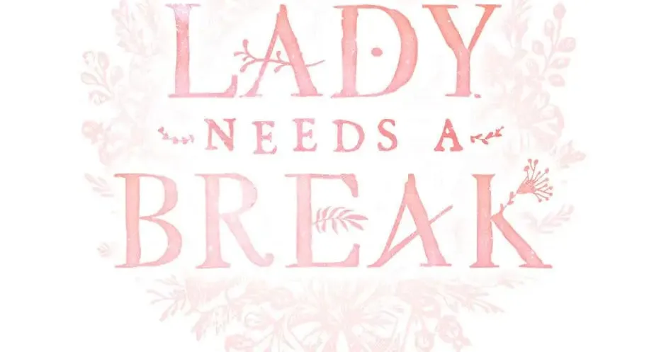 The Lady Needs a Break Chapter 81 page 51 - 