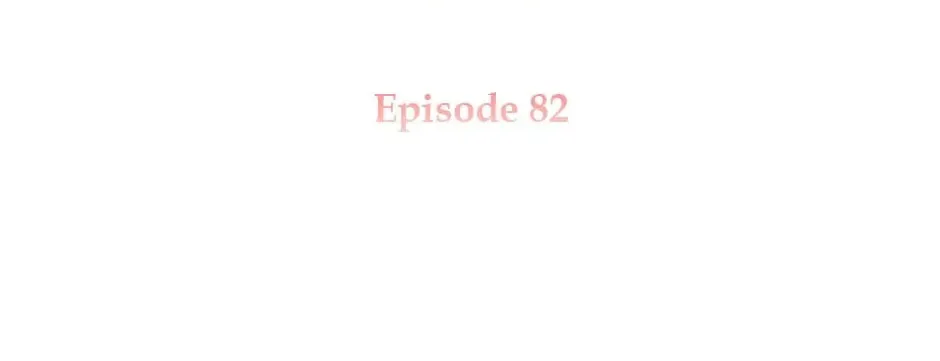 The Lady Needs a Break Chapter 82 page 2 - 