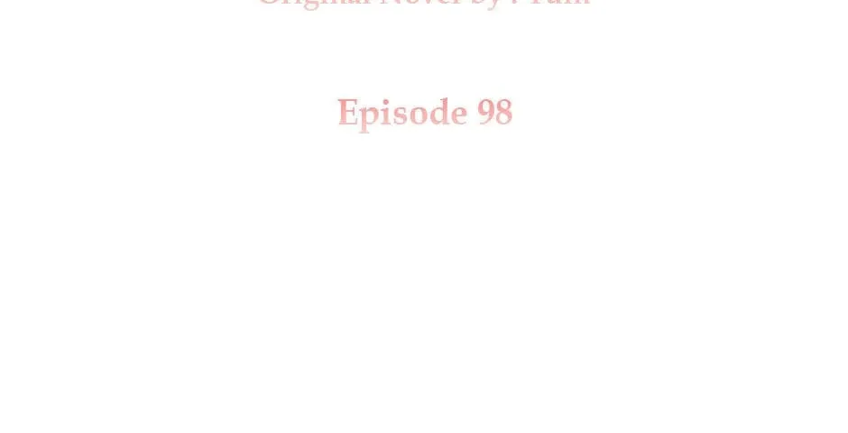 The Lady Needs a Break Chapter 98 page 2 - 