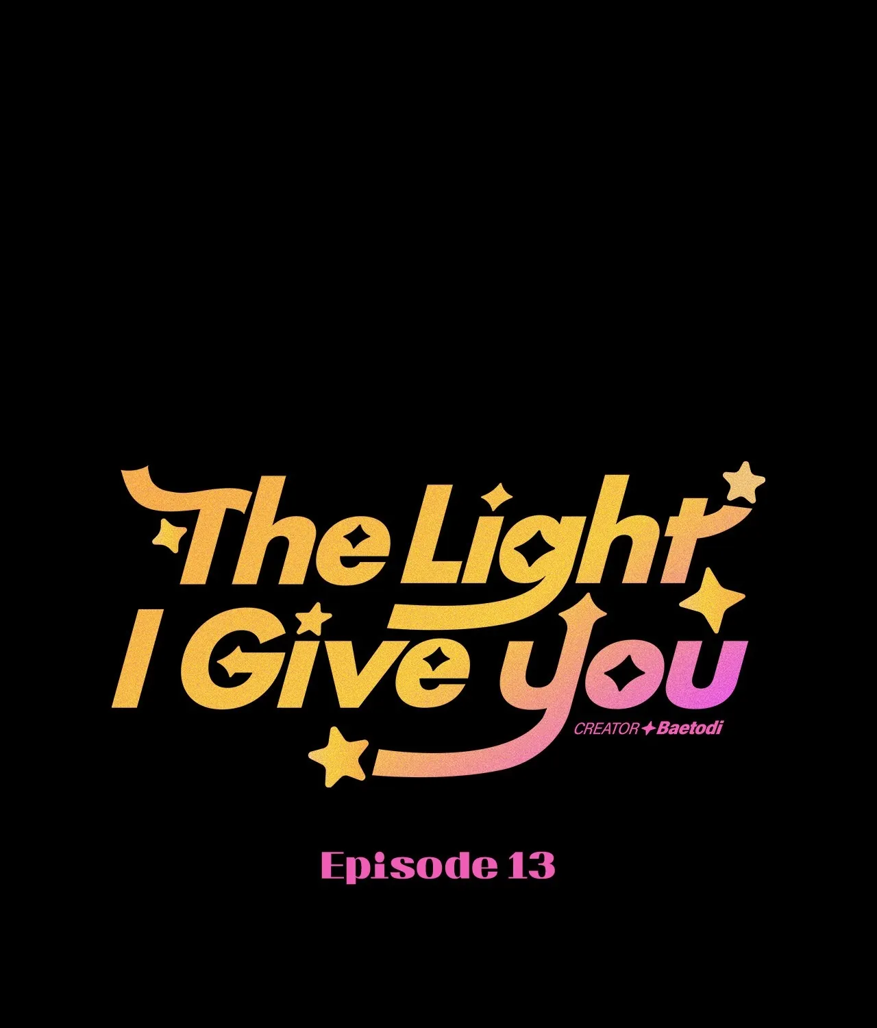 The Light I Give You Chapter 13 page 10 - 