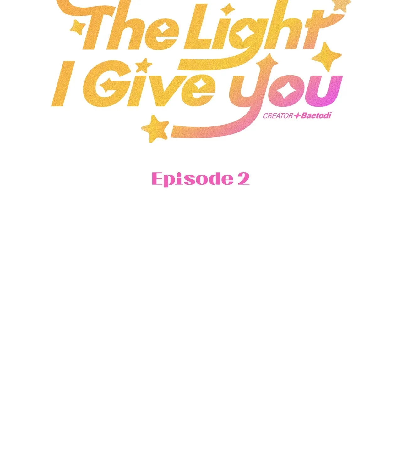 The Light I Give You Chapter 2 page 15 - 