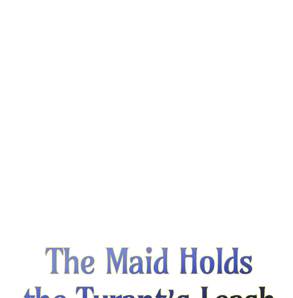 The Maid Holds the Leash of the Tyrant Chapter 58 page 157 - 