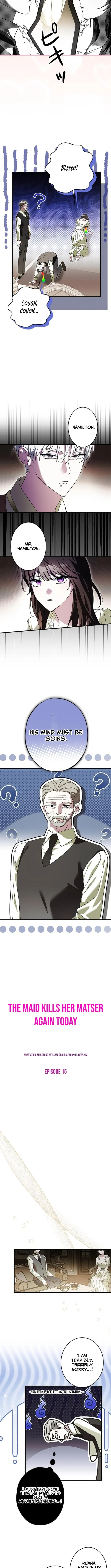 The Maid Kills Her Master Again Today Chapter 15 page 2 - 