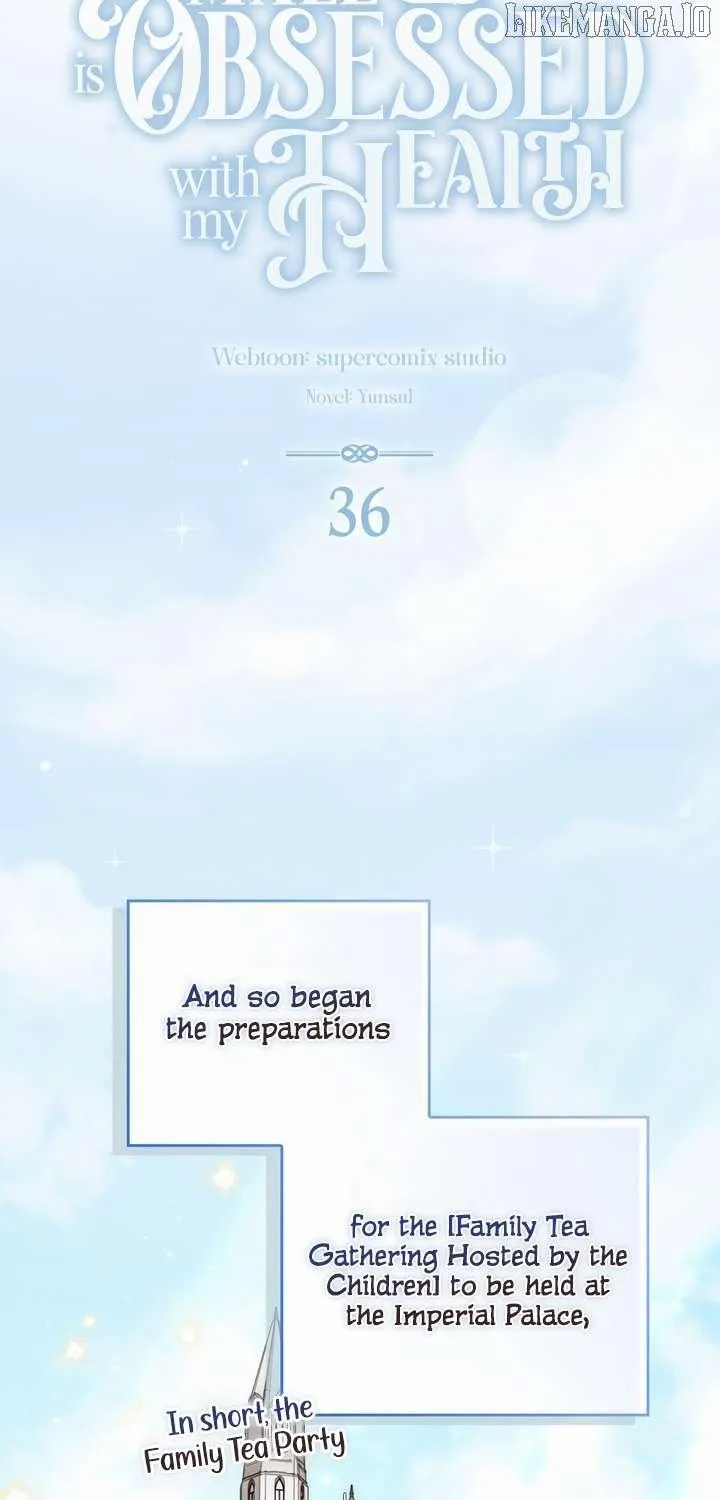 The Male Lead Is Unhealthily Obsessed With My Health Chapter 36 page 56 - 