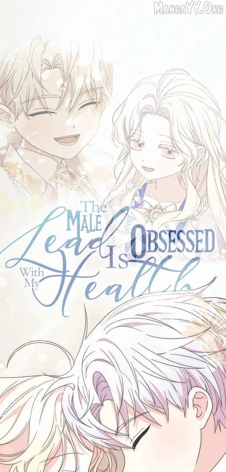 The Male Lead Is Unhealthily Obsessed With My Health Chapter 39 page 109 - 