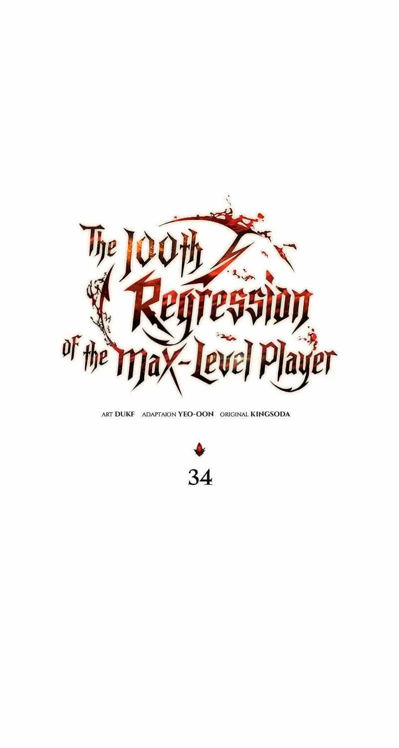 The Max-Level Player’s 100th Regression Chapter 34 page 28 - 