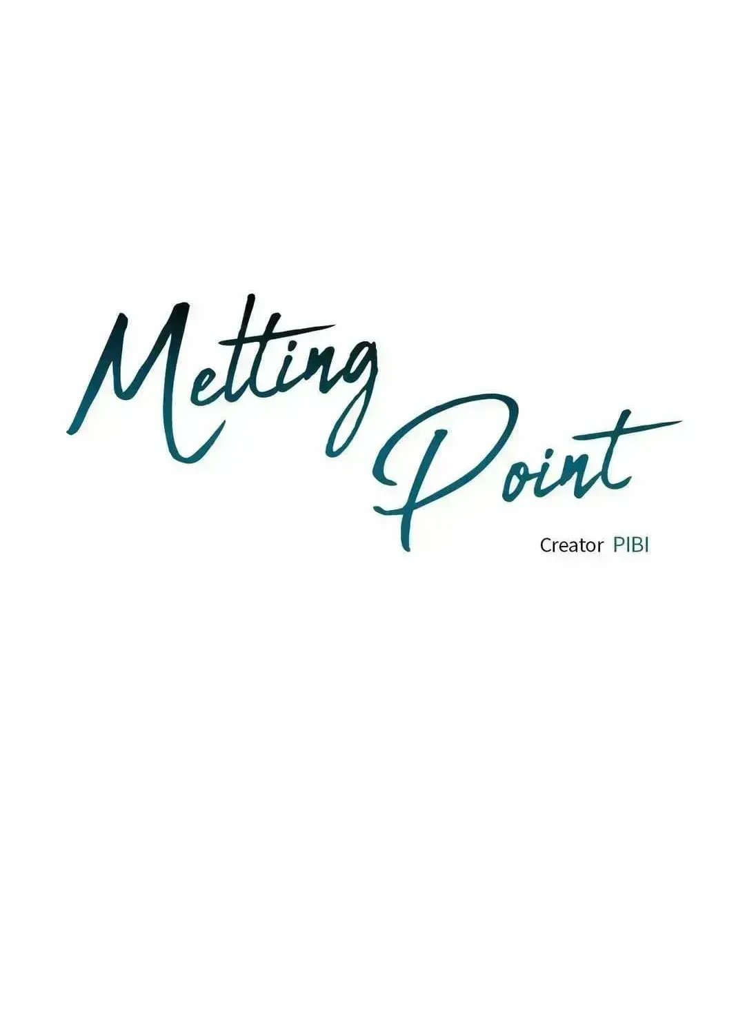 The Melting Season Chapter 2.6 page 116 - 
