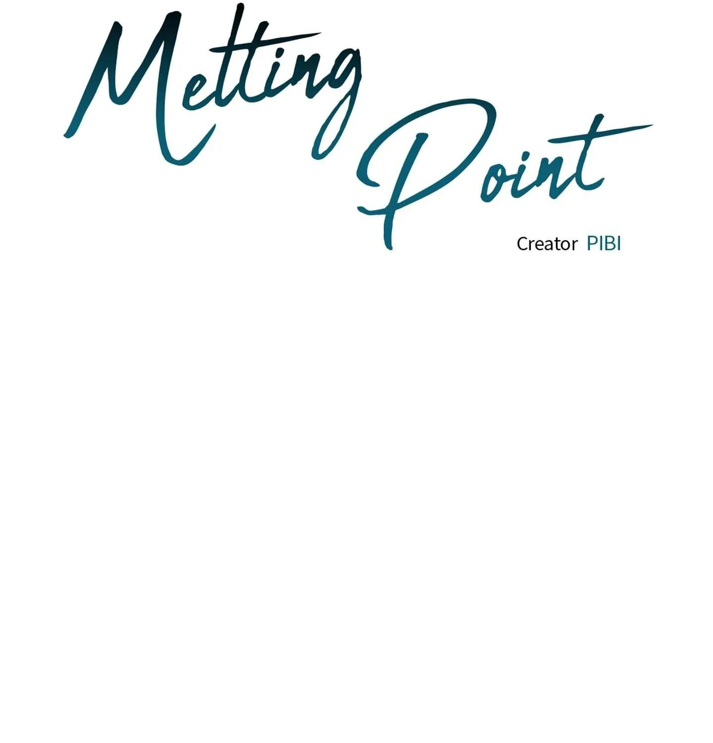 The Melting Season Chapter 25 page 134 - 