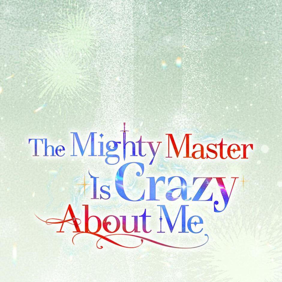 The Mighty Master Is Crazy About Me Chapter 52 page 41 - 