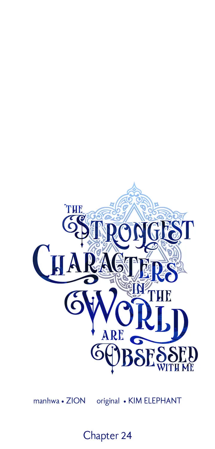 The Most Powerful Characters in the World Are Obsessed with Me Chapter 24 page 6 - 