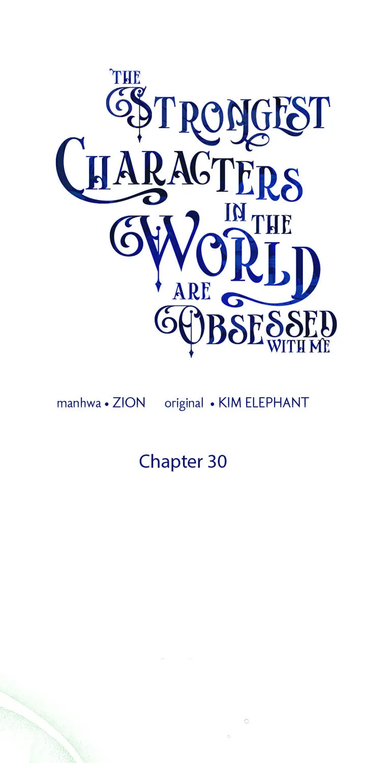 The Most Powerful Characters in the World Are Obsessed with Me Chapter 30 page 6 - 