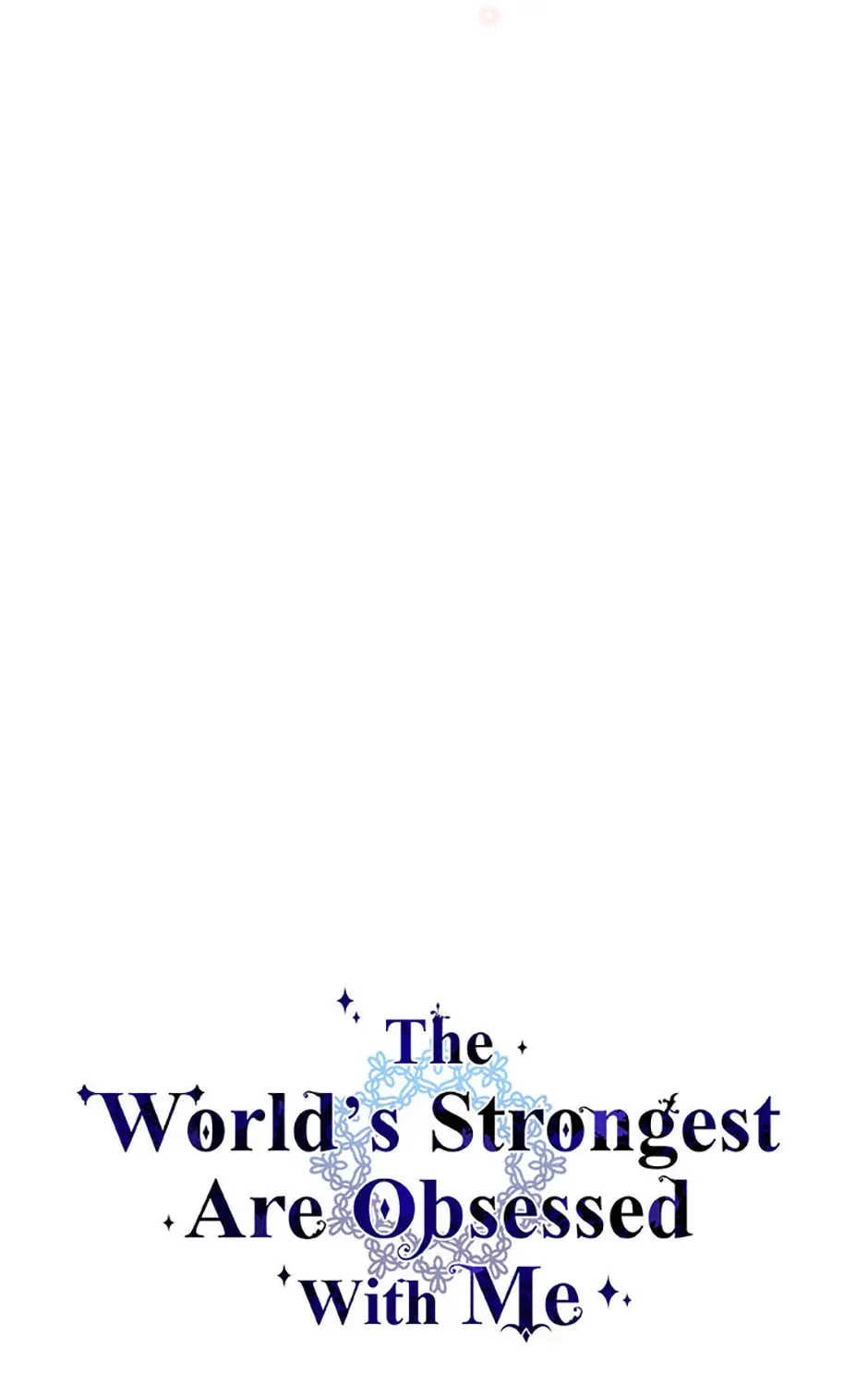 The Most Powerful Characters in the World Are Obsessed with Me Chapter 59.1 page 65 - 