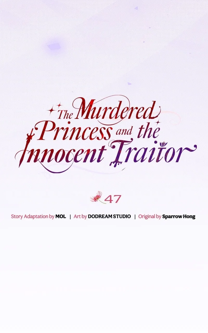 The Murdered Princess andthe Innocent Traitor Chapter 47 page 45 - 