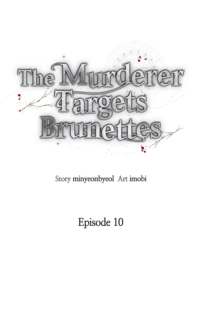 The Murderer TargetsBrunettes Episode 10 page 10 - 