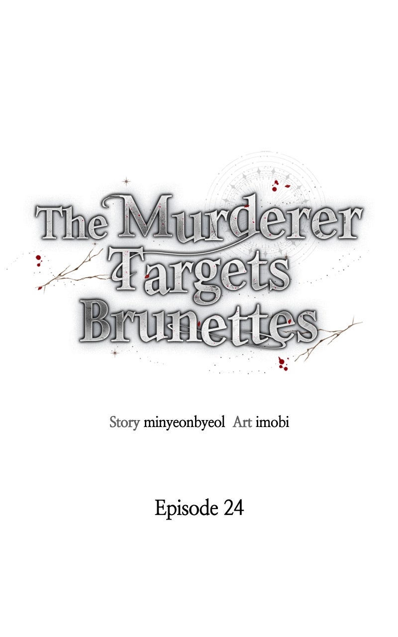 The Murderer TargetsBrunettes Episode 24 page 32 - 
