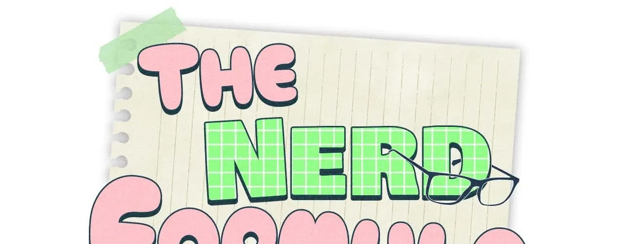 The Nerd Formula Chapter 6 page 64 - 