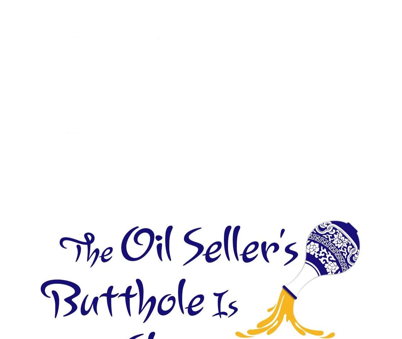 The Oil Seller’s Butthole Is Slippery Chapter 9 page 7 - 