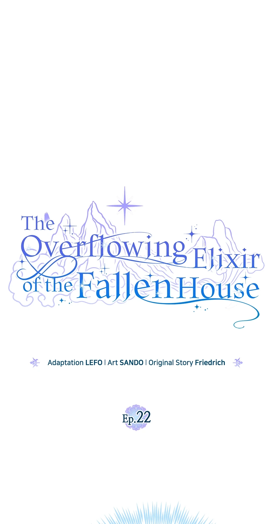The Overflowing Elixir of the Fallen House Chapter 22 page 1 - 
