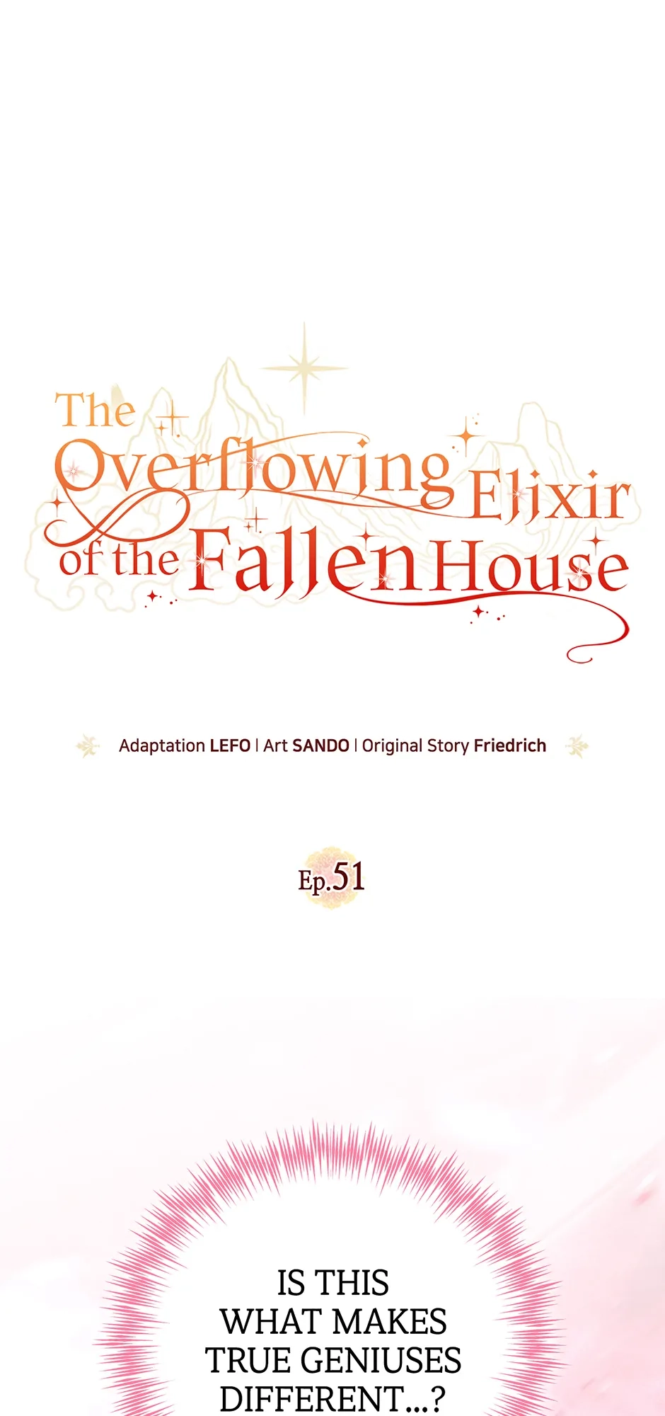 The Overflowing Elixir of the Fallen House Chapter 51 page 1 - 
