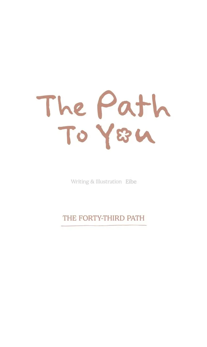 The Path to You Chapter 43 page 43 - 