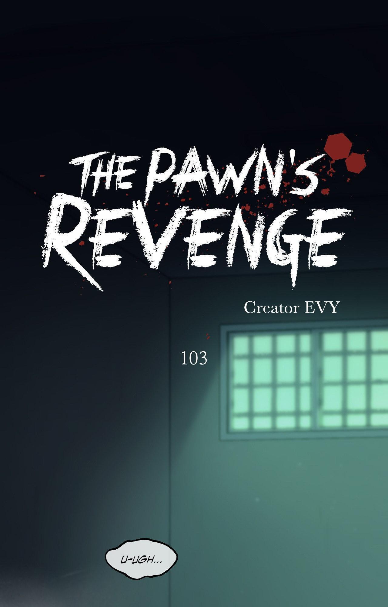 The Pawn’s Revenge Chapter 103 page 46 - 