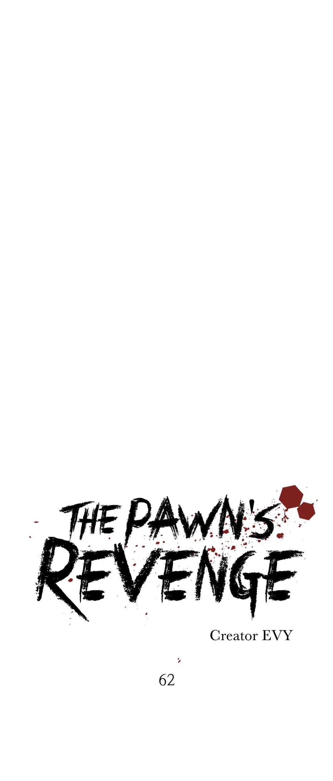 The Pawn’s Revenge Chapter 62 page 4 - 