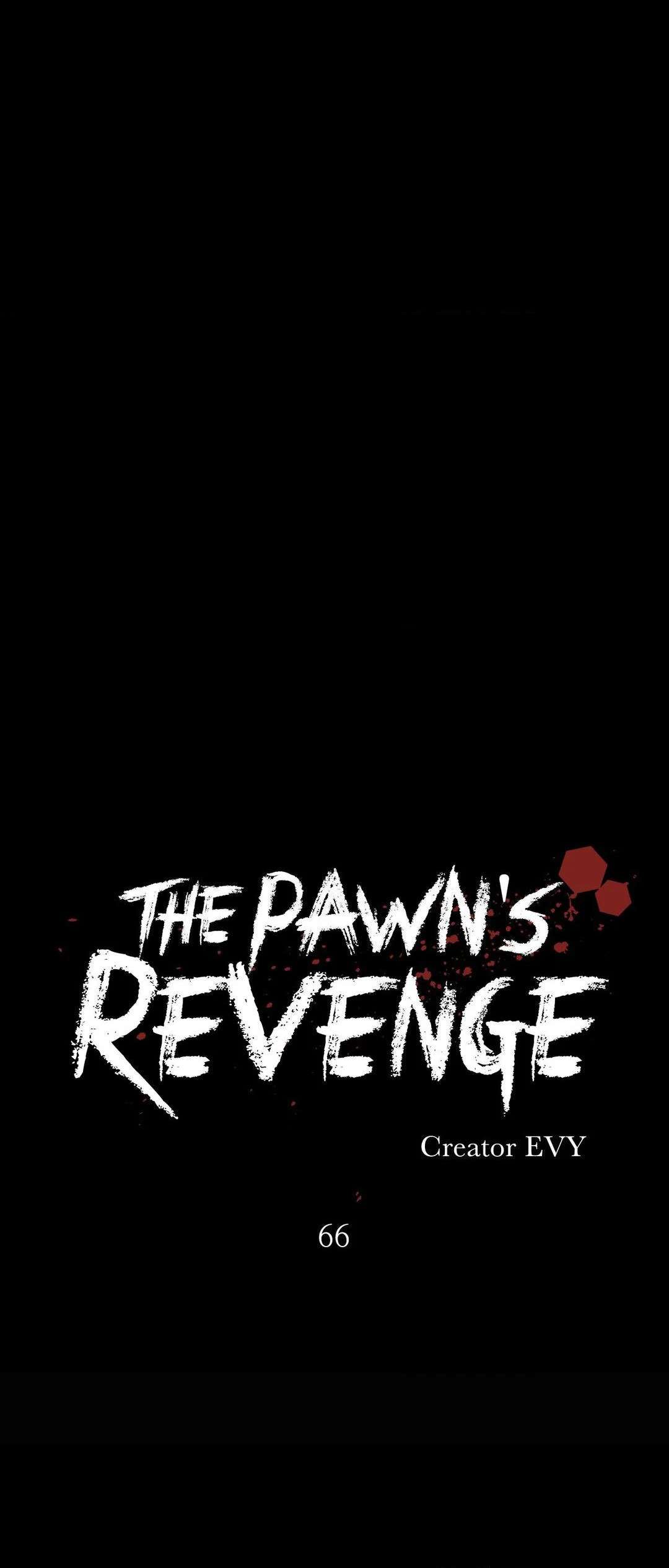 The Pawn’s Revenge Chapter 66 page 1 - 